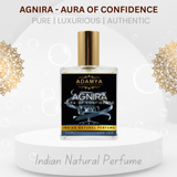 Agnira - Aura of Confidence - Indian Natural Perfume