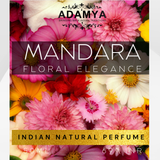Mandara - Floral Elegance - Indian Natural Perfume
