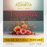 Tvara - Vibrant Zeal - Indian Natural Perfume